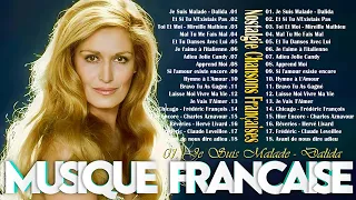🗼TOP CHANSONS FRANCAISE - 100 Meilleures Chansons en Françaises De Tous Les Temps!❤️