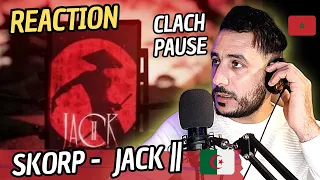 SKORP - JACK II 🔥 LOCO REACTION 🔥 Clach Pause