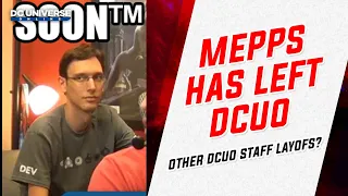 DCUO: Mepps Has Left DCUO