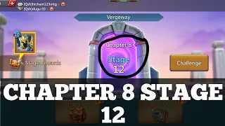 Lords Mobile Vergeway Chapter 8 Stage 12 Easiest Guide ||  Chapter 8 Stage 12 @gamesumarwal3037