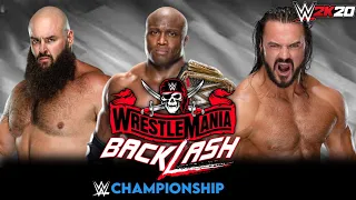 WWE 2K20 Braun Strowman vs Bobby Lashley vs Drew McIntyre WM Backlash Prediction Match Gameplay