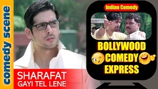 Bollywood Comedy Express | Sharafat Gayi Tel Lene  Indiancomedy