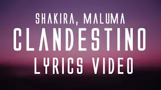 Shakira, Maluma - Clandestino (Lyrics)🎤