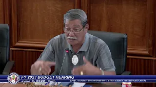 FY 2023 Budget Hearing - Senator Joe S. San Agustin - June 9, 2022 9am DPR/SHPO