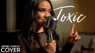 Toxic - Britney Spears (Jennel Garcia acoustic cover) on Spotify & Apple