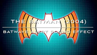 Batwave sound effect from the 2004 Batman series