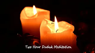 Two Hour Duduk Meditation