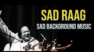 Best "Raag" Nusrat Fateh Ali Khan | Sad poetry Background Music osa, no copyright music, raga ,sitar