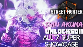 FINAL BOSS SATISFACTION!!👹STREET FIGHTER 6 - SHIN AKUMA UNLOCKED!! All 7 Super Showcase