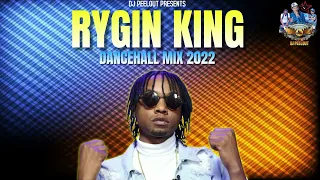 Rygin King Dancehall Mix 2022 Mixed By DJ Peelout
