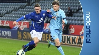 City in the Final | Leicester 1-2 City - FA Youth Cup Highlights