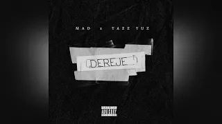 MAD x Taze Yuz - Dereje