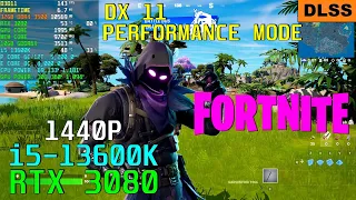 Fortnite (DLSS) RTX 3080 | 13600K | Max Settings 1440P ( DX 11 + Performance Mode )