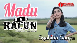 Syahiba Saufa - Madu dan Racun - Koplo Remix  | Official Music Video