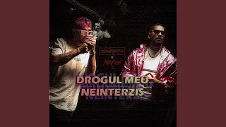 Drogul Meu Neinterzis (feat. Nane)