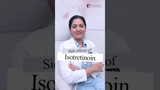 Side effects of Isotretinoin | Best dermatologist in Noida | Dr. Pooja Moliya | #shorts #ytshorts