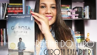 Resenha do Livro Garota Exemplar