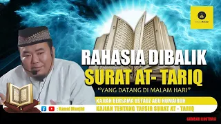 "Tafsir Surat At Tariq" Kuasa Allah SWT  kajian bersama Ustadz Abu Humairoh