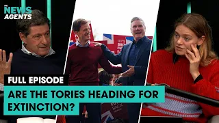 Are the Tories heading for election extinction? | The News Agents