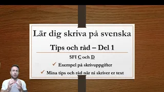 Skriva på svenska - Tips och råd - Del 1