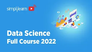 🔥Data Science Full Course 2022 | Data Science | Data Science For Beginners | Simplilearn