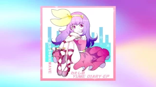 ミカヅキBIGWAVE - わたしのYUME DIARY [FULL EP]