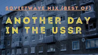 Melancholic Sovietwave Playlist | Best of Mix