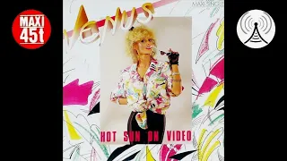 Venus - Hot sun on video Maxi single 1985