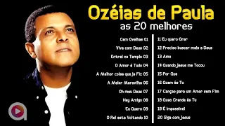 OSEIAS DE PAULA - 20 MELHORES