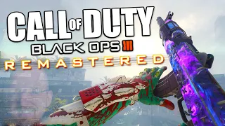 BLACK OPS 3 REMASTERED is BACK!