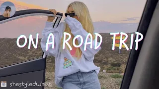 It's 2021 and you are on a road trip🌮