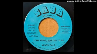 Kenny Dale (RIP) - Look What Love Did To Me