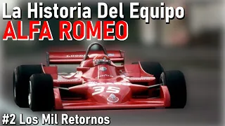 #2 Retornos Infinitos (1970-2020) | La Historia De Alfa Romeo