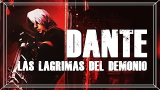 Dante: Las Lágrimas del Demonio