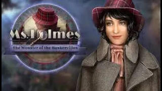 Ms. Holmes  The Monster of the Baskervilles  финал этой истории