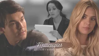 Multicouples - I Don't Wanna Wait [birthday collab]