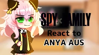 SPYxFAMILY react to Anya AUS •Natsuba Gacha•