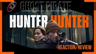 HUNTER HUNTER (2020) Reaction/Review