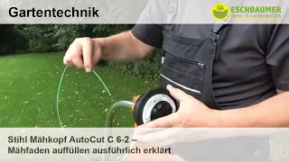 Stihl Mähkopf AutoCut C 6-2 - Mähfaden auffüllen ausführlich erklärt