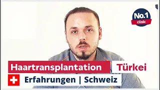 Haartransplantation Türkei Erfahrungen | Schweiz | Zurich Klinik Istanbul