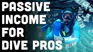 Dive Instructor! Is Your Paycheck 💩? Here's 4 Passive Income Ideas for Scuba Pros