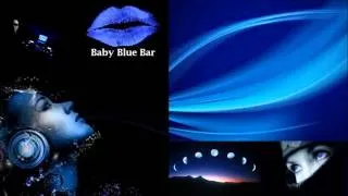 Baby Blue Bar ( Exclusive Trance Mix)