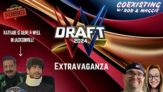 WWE Mock Draft Extravaganza! | Kayfabe, Bro | Coexisting with Rob & Maggie | 4/26/24 | Fightful