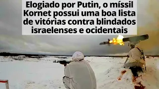 Kornet O destruidor de tanques ocidentais, elogiado por Vladimir Putin