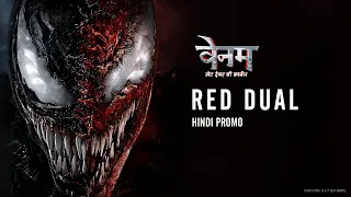 VENOM: LET THERE BE CARNAGE | Red Dual - Hindi Promo