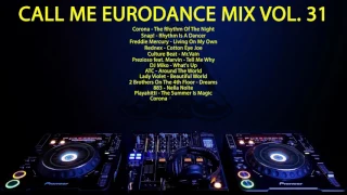 Call Me Eurodance Mix Vol. 31