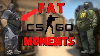 CS:GO *FAT* Moments!!