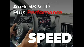 Audi R8 V10 Plus Performance MODE 300 km/h AUTOBAHN Speeding UHD Sound Cockpit View