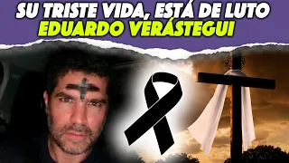 Su TRISTE VIDA, está DE LUTO Eduardo Verástegui.