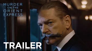 MURDER ON THE ORIENT EXPRESS | Trailer 3 | In Cinemas November 9.